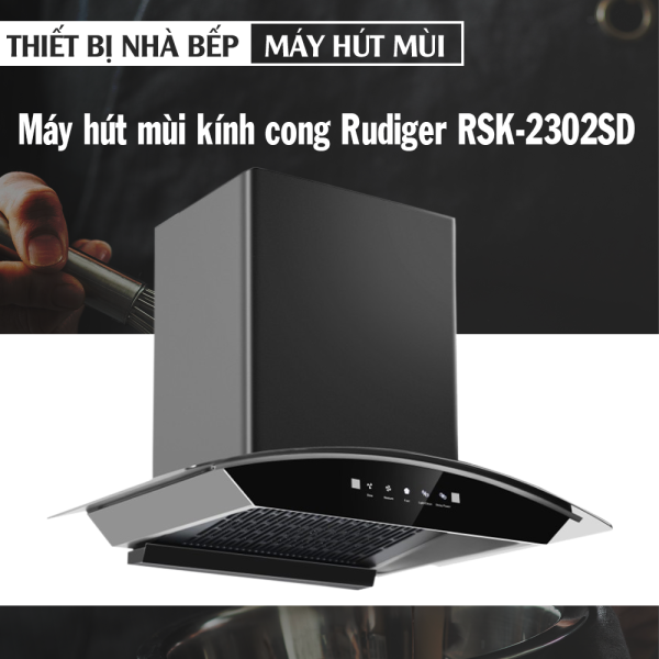 Máy hút mùi rudiger